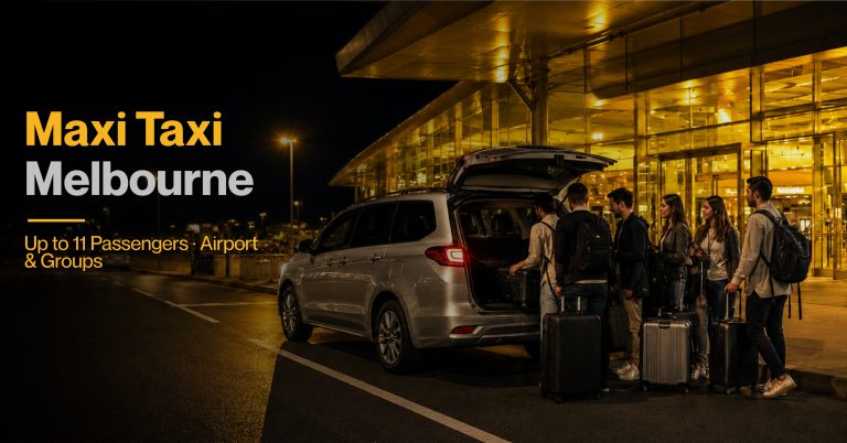 Maxi Taxi Melbourne: Group Bookings, Prices and Airport Runs